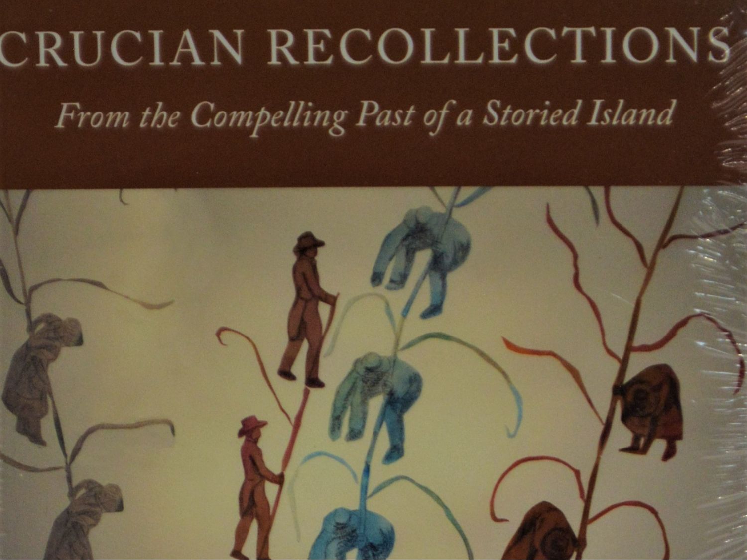 Arnold Highfield - Crucian Recollection