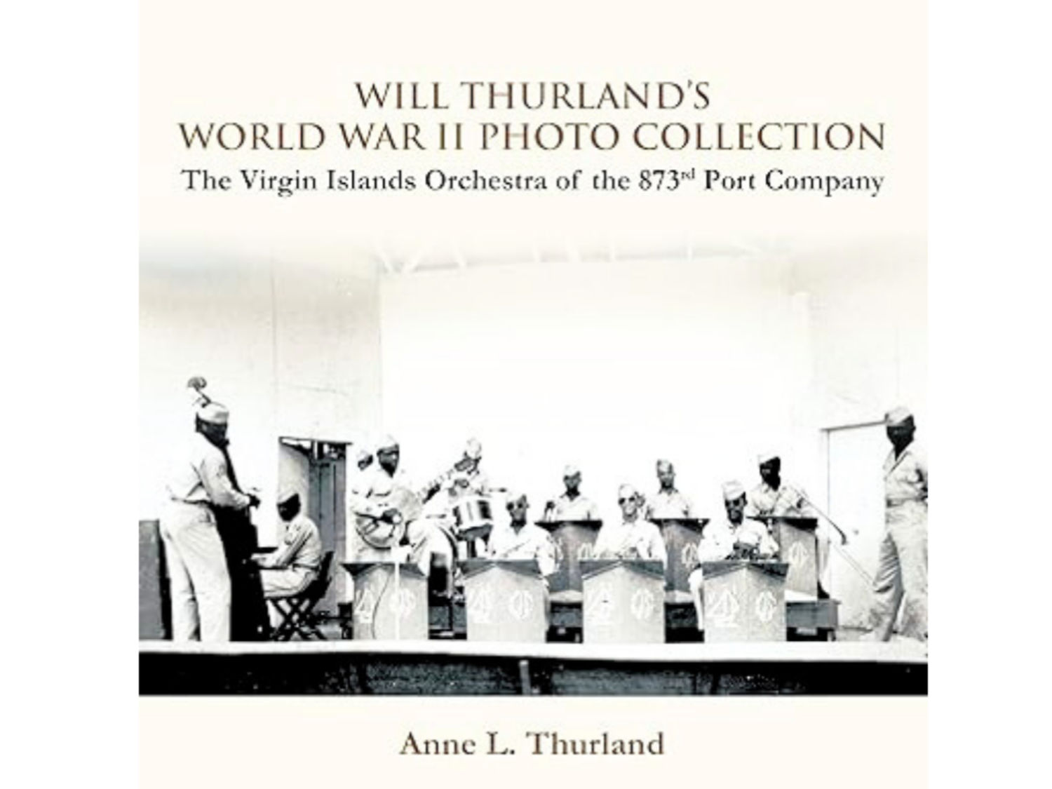 Anne Thurland - World war 11 Photo Collection book