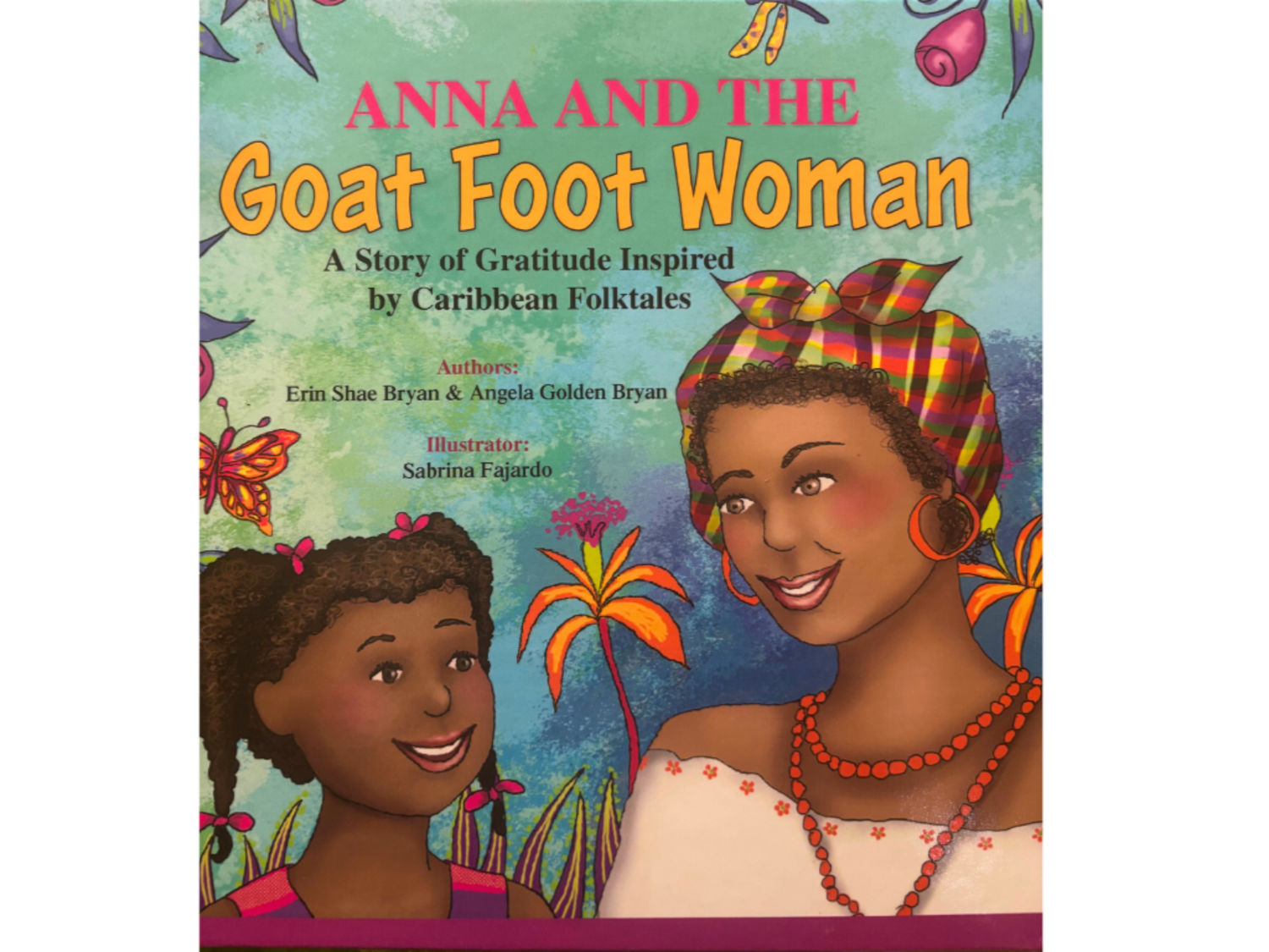 Angela Golden Bryan - Anna and the Goat Foot Woman